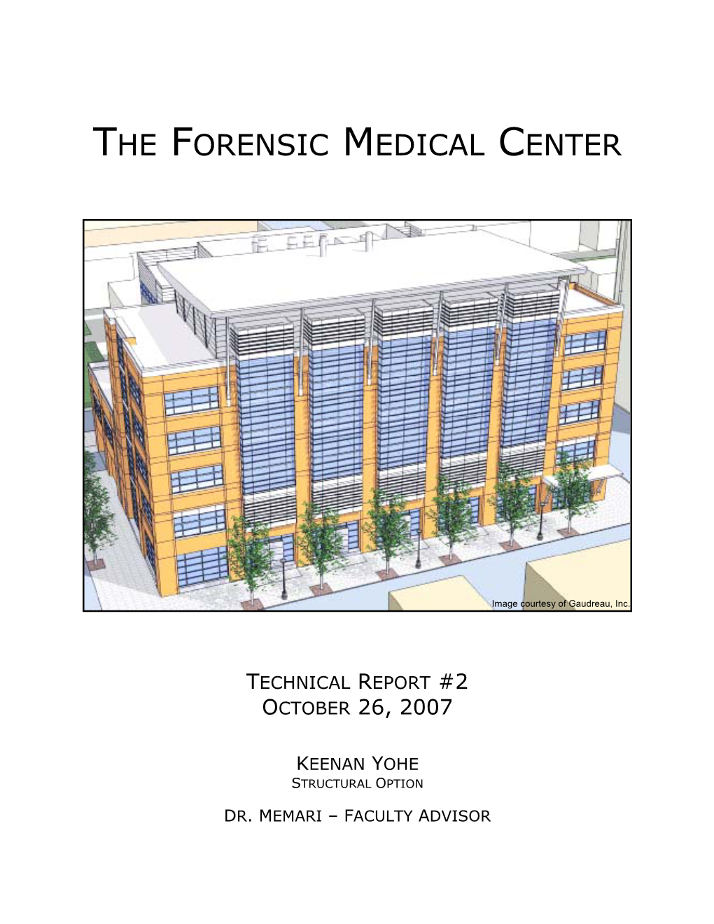 The Forensic Medical Center