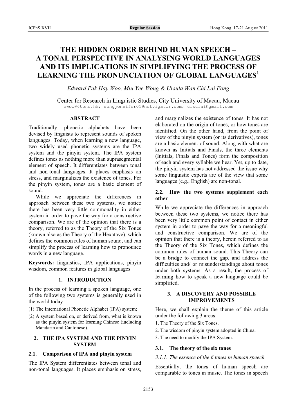 A Tonal Perspective in Analysing World Languages and Its Implications in Simplifying the Process of Learning the Pronunciation of Global Languages1