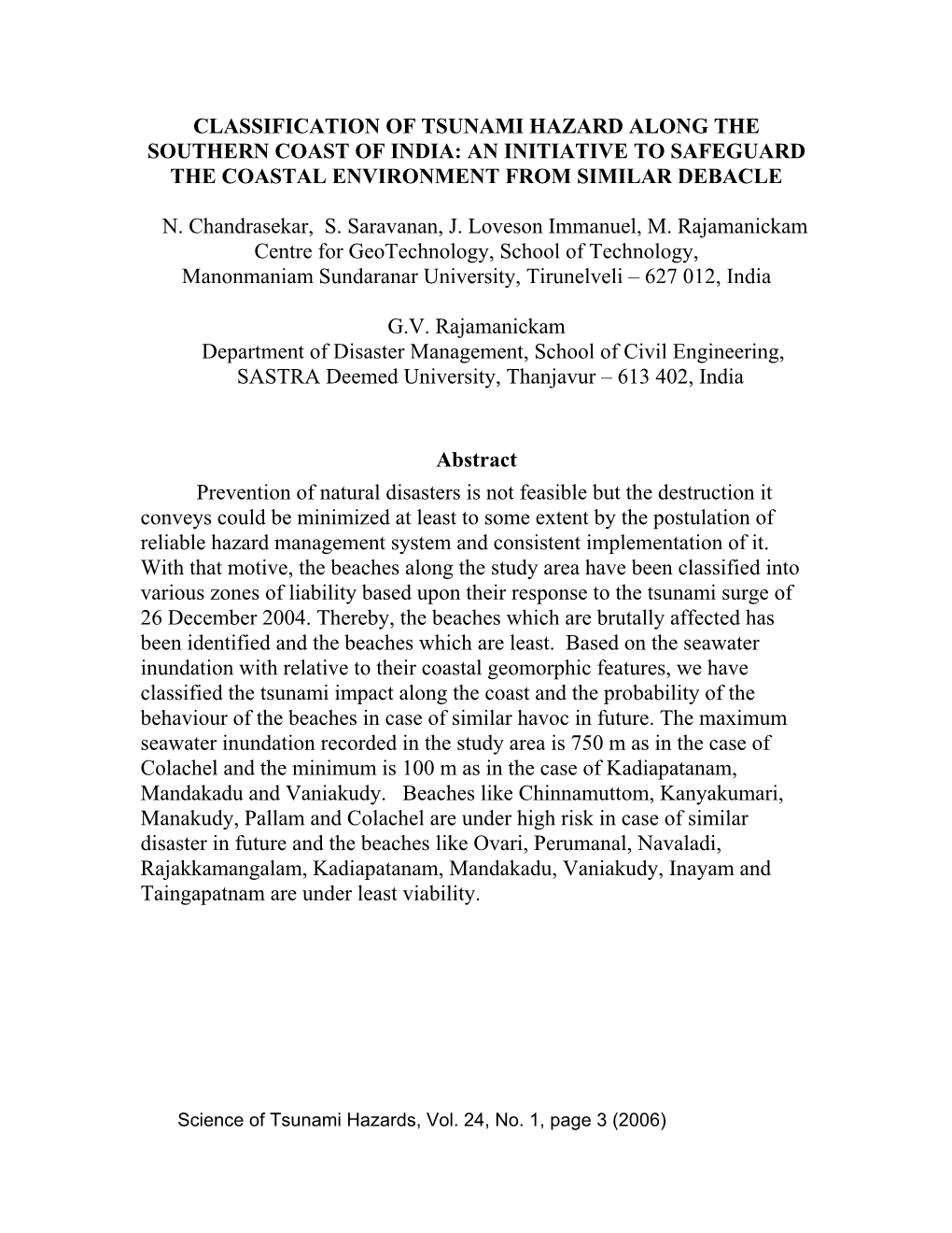 Classification of Tsunami Hazard Along the Southern Coast of India: an Initiative to Safeguard the Coastal Environment from Similar Debacle