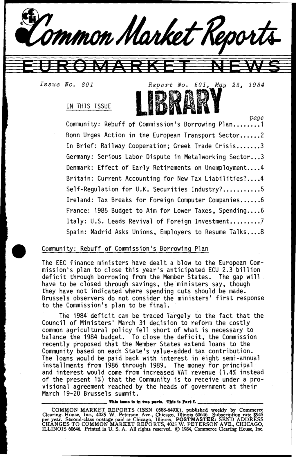 Is in Two Part,,, This Is Put I.------COMMON MARKET REPORTS (ISSN 0588-649X), Published Weekly by Commerce Clearing House, Inc., 4025 W