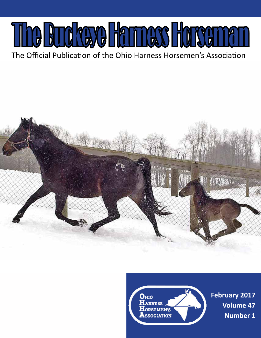The Official Publication of the Ohio Harness Horsemen's Association
