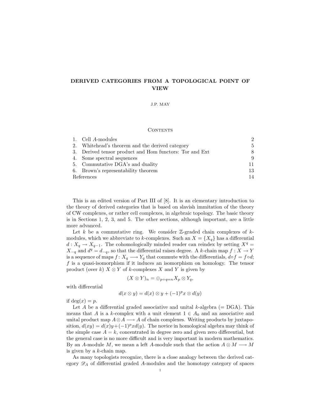 Derived Categories from a Topological Point of View