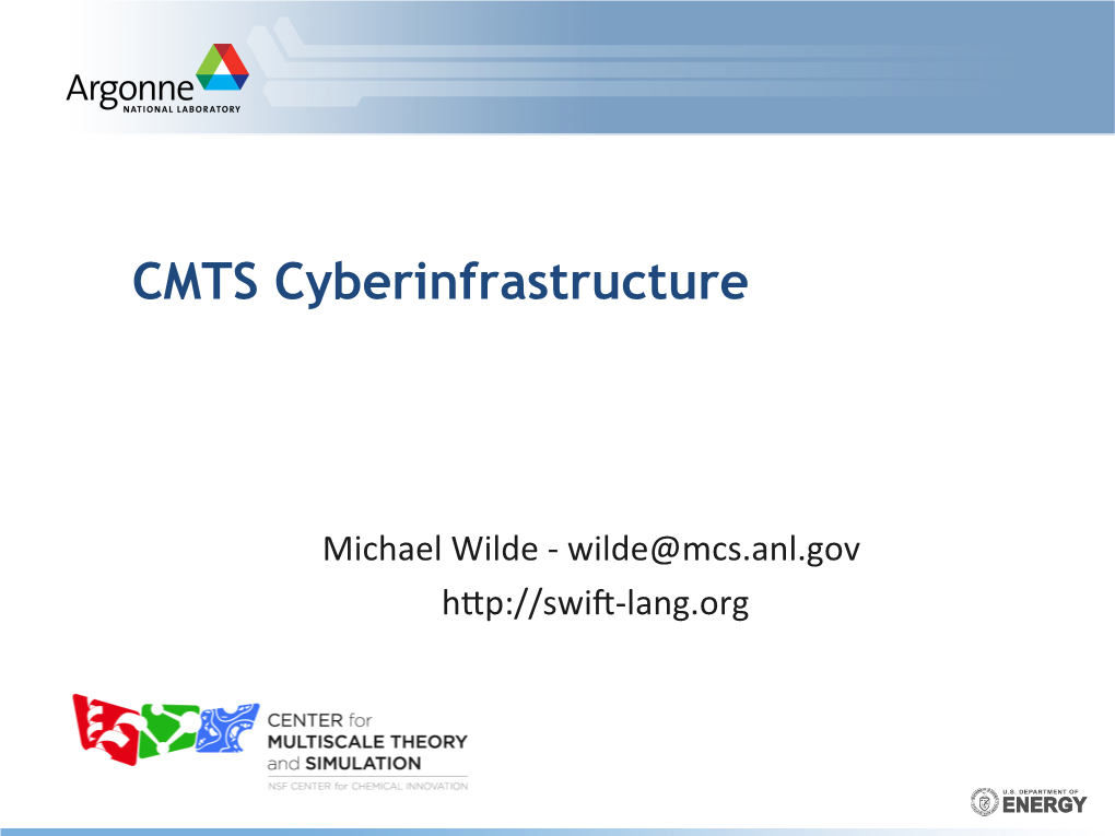 CMTS Cyberinfrastructure