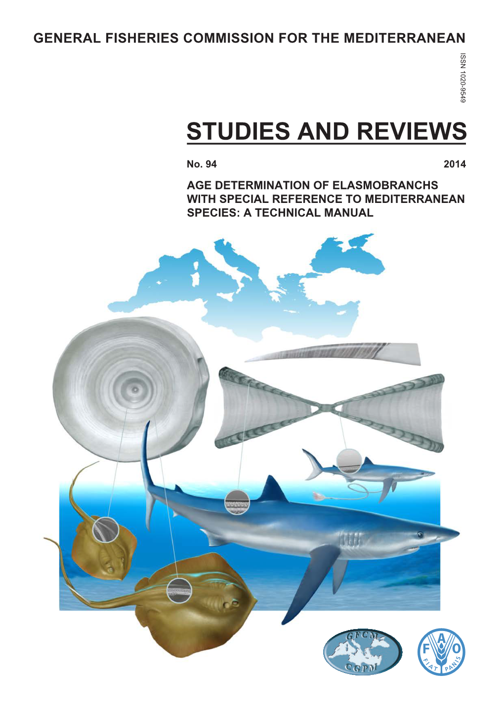 Age Determination of Elasmobranchs, with Special Reference to Mediterranean Species: a Technical Manual