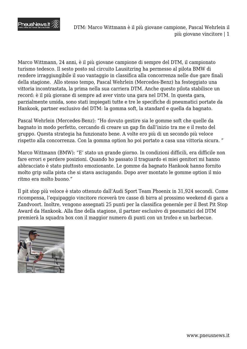 DTM: Marco Wittmann È Il Più Giovane Campione, Pascal Wehrlein Il Più Giovane Vincitore | 1