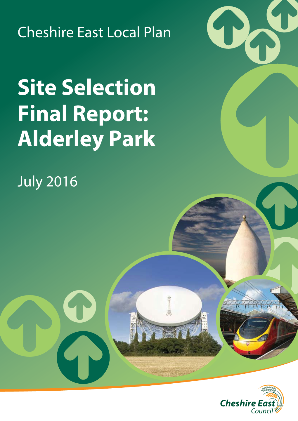 Site Selection Final Report: Alderley Park