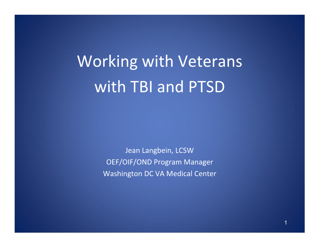 Working with Veterans with TBI and PTSD