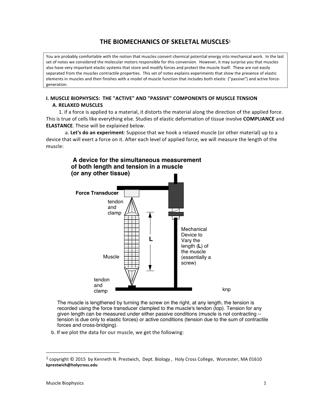 The Biomechanics of Skeletal Muscles1