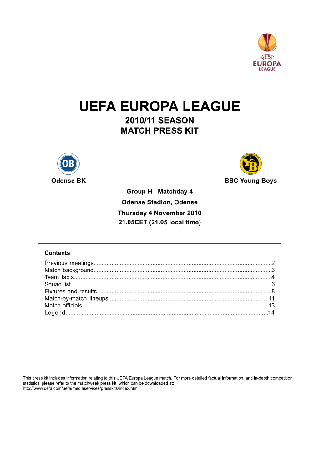 Uefa Europa League 2010/11 Season Match Press Kit