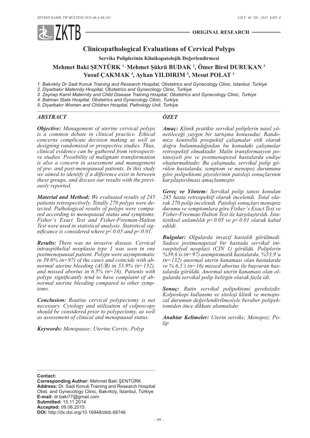 Clinicopathological Evaluations of Cervical Polyps