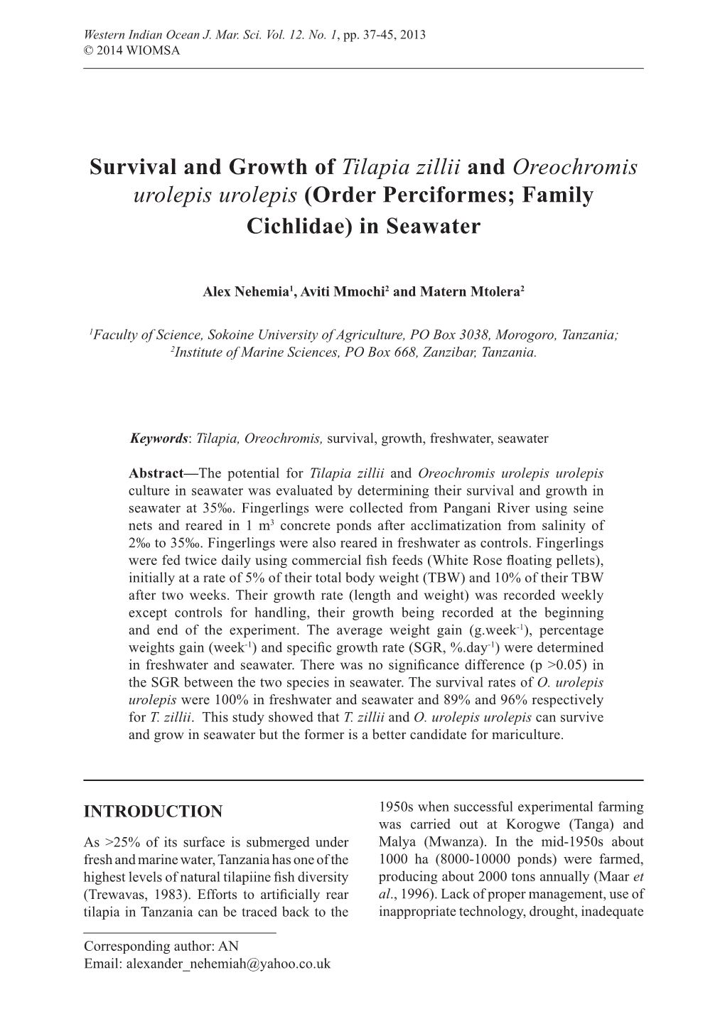 Survival and Growth of Tilapia Zillii and Oreochromis Urolepis Urolepis (Order Perciformes; Family Cichlidae) in Seawater