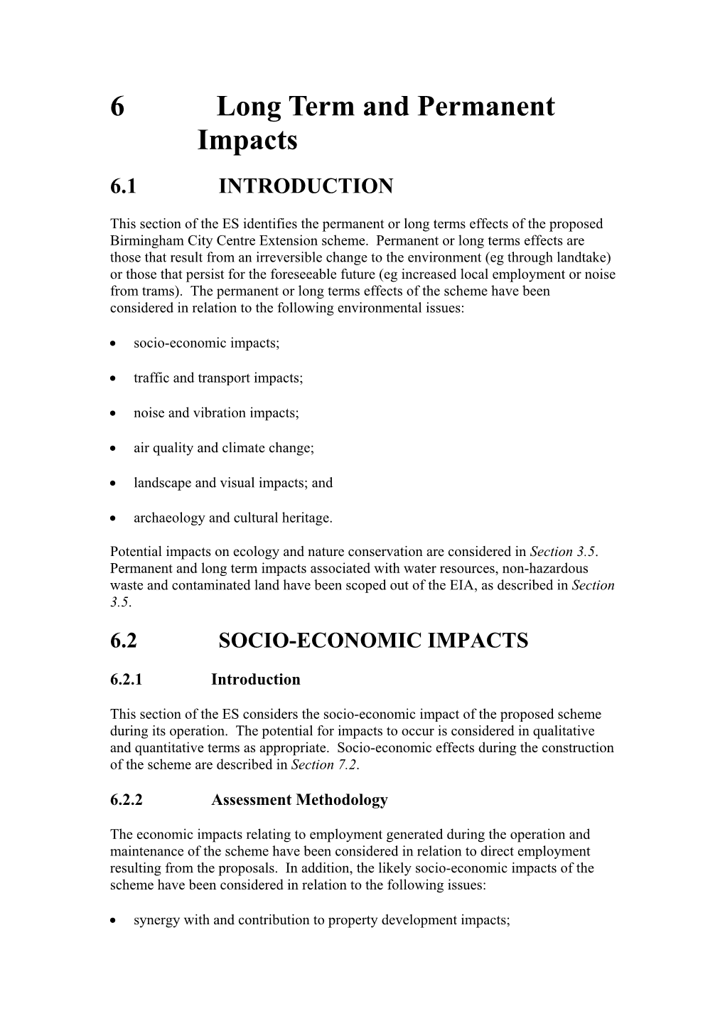 6 Long Term and Permanent Impacts