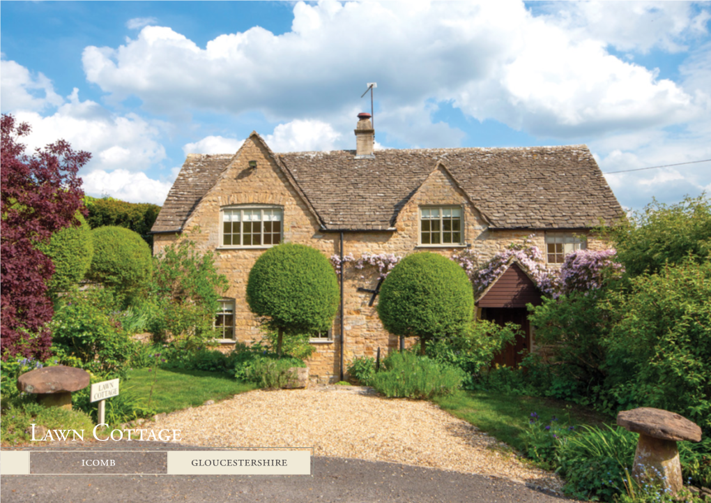 Lawn Cottage Icomb Gloucestershire Lawn Cottage Icomb, Gloucestershire