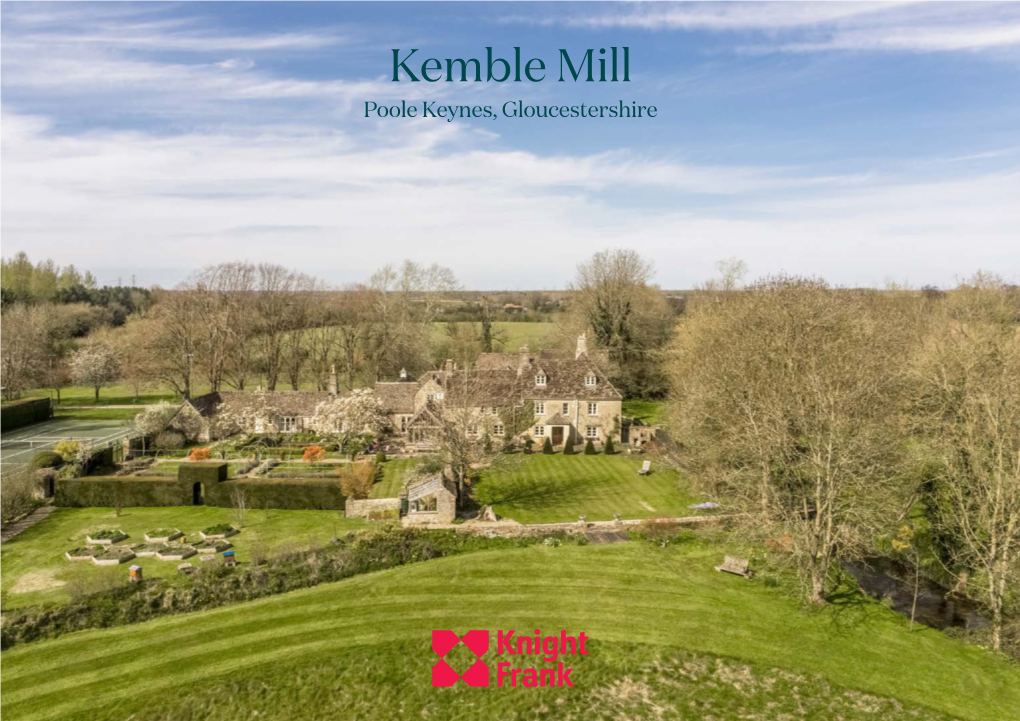 Kemble Mill Poole Keynes, Gloucestershire