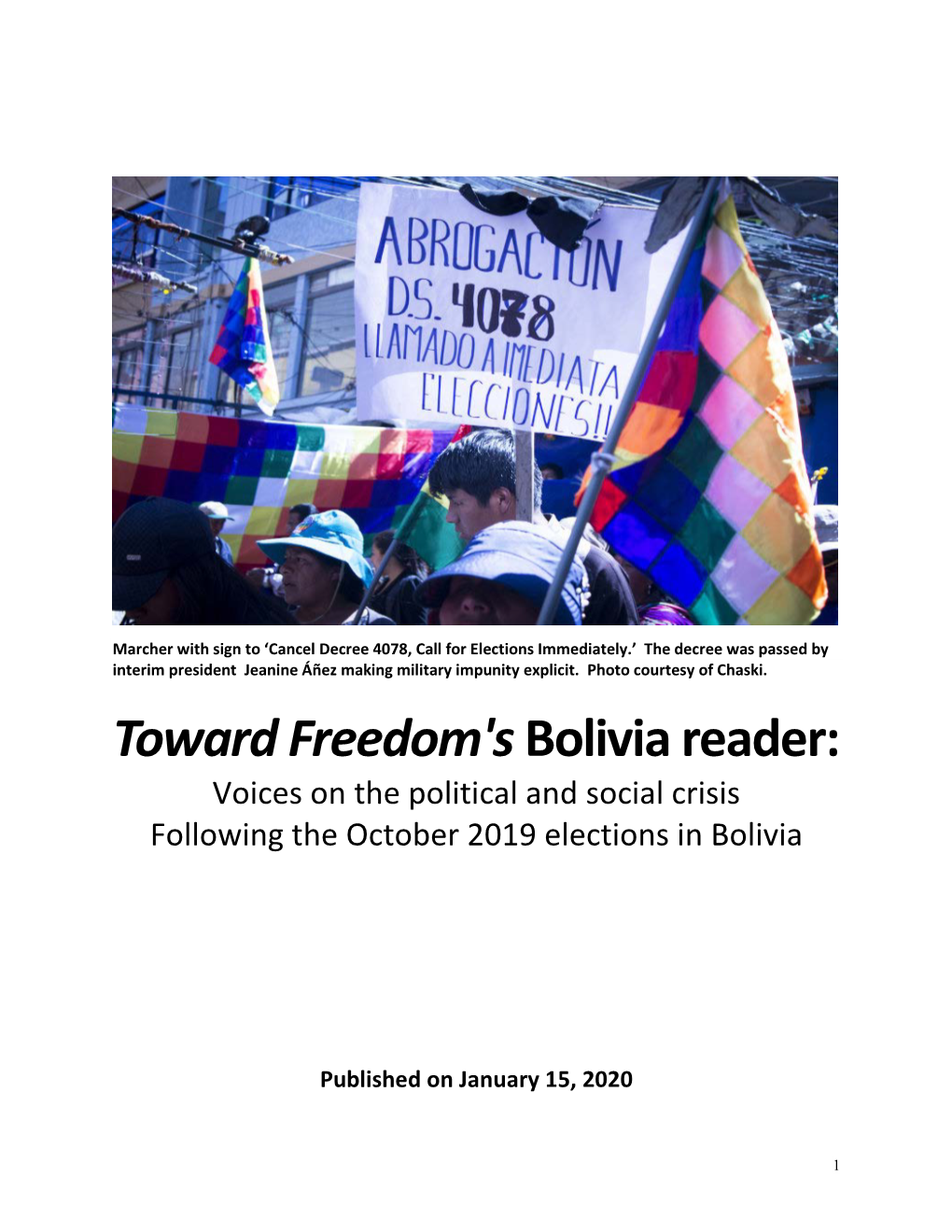 Toward Freedom's Bolivia Reader Here