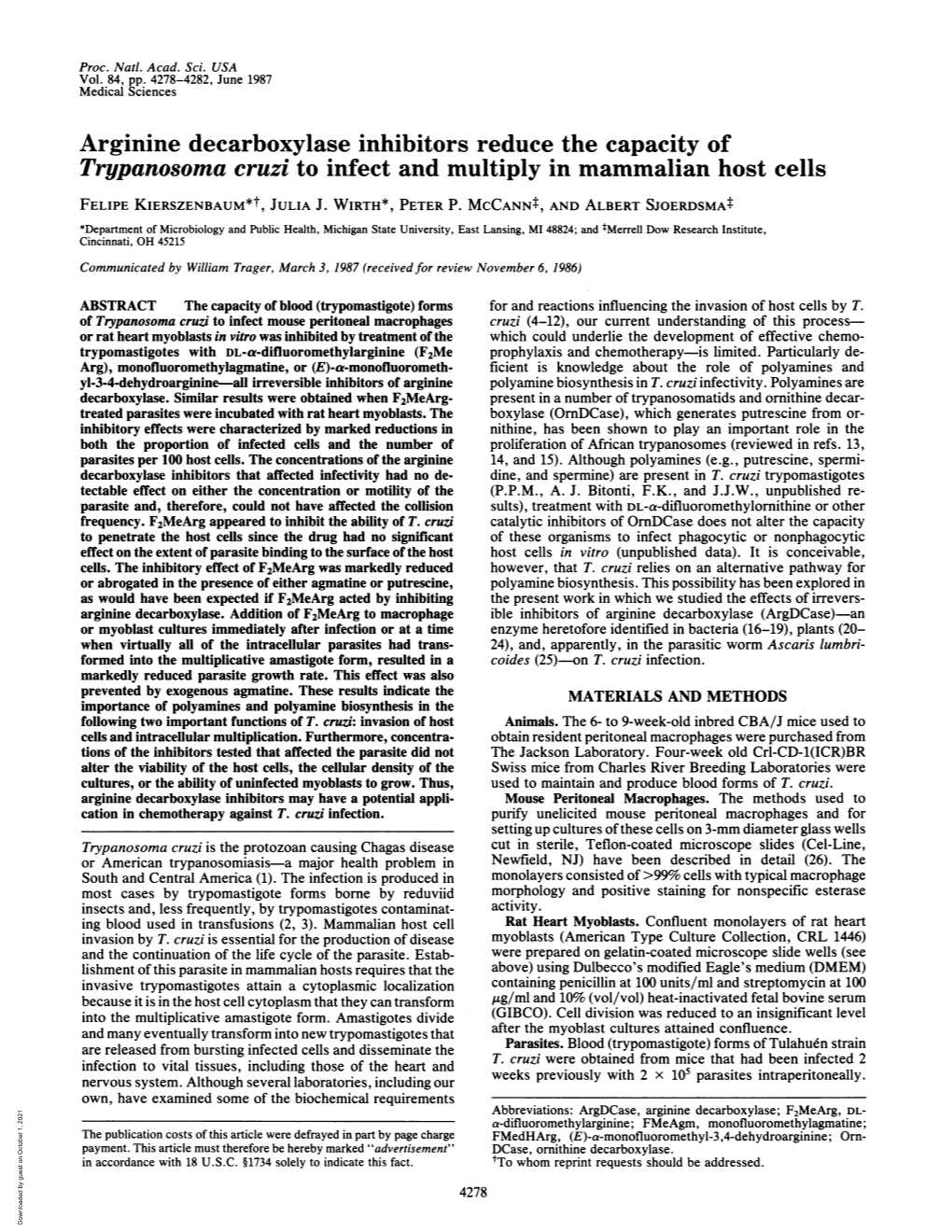 Arginine Decarboxylase Inhibitors Reduce the Capacity of Trypanosoma Cruzi to Infect and Multiply in Mammalian Host Cells FELIPE KIERSZENBAUM*T, JULIA J