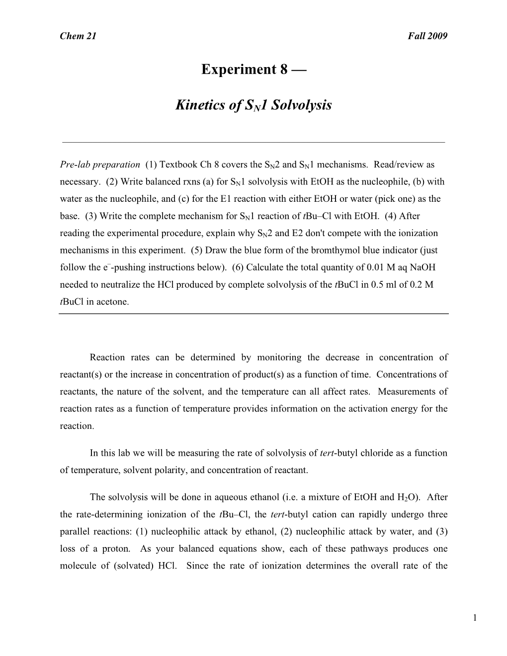 Experiment 8 — Kinetics of SN1 Solvolysis