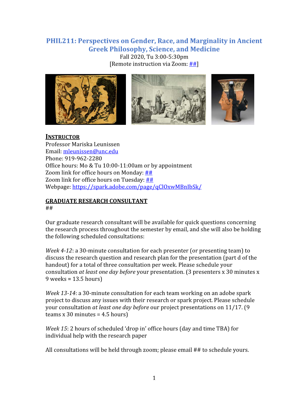 Perspectives on Gender, Race, and Marginality in Ancient Greek Philosophy, Science, and Medicine Fall 2020, Tu 3:00-5:30Pm [Remote Instruction Via Zoom: ##]