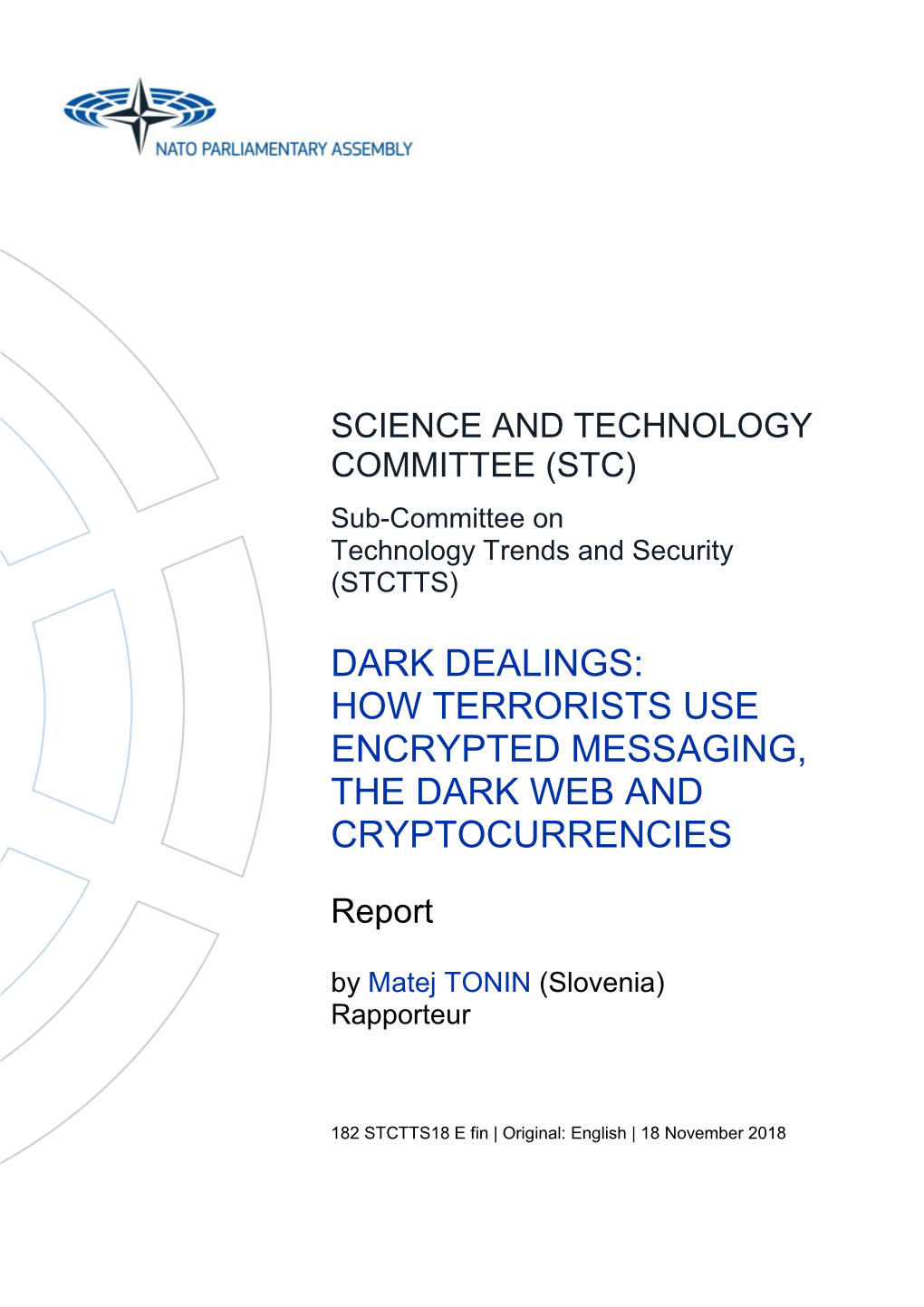 Dark Dealings: How Terrorists Use Encrypted Messaging, the Dark Web and Cryptocurrencies
