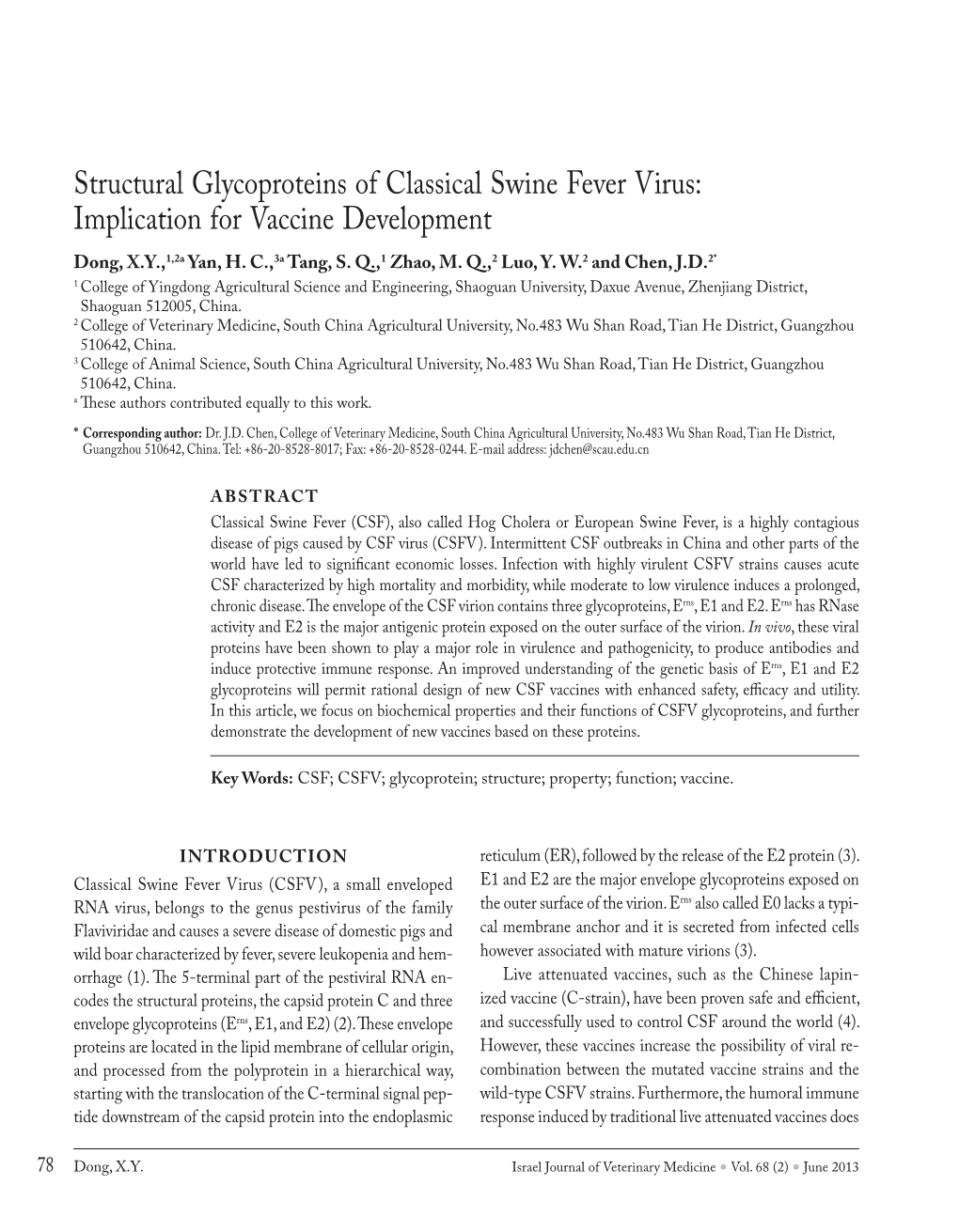 Structural Glycoproteins of Classical Swine Fever Virus: Implication for Vaccine Development Dong, X.Y.,1,2A Yan, H