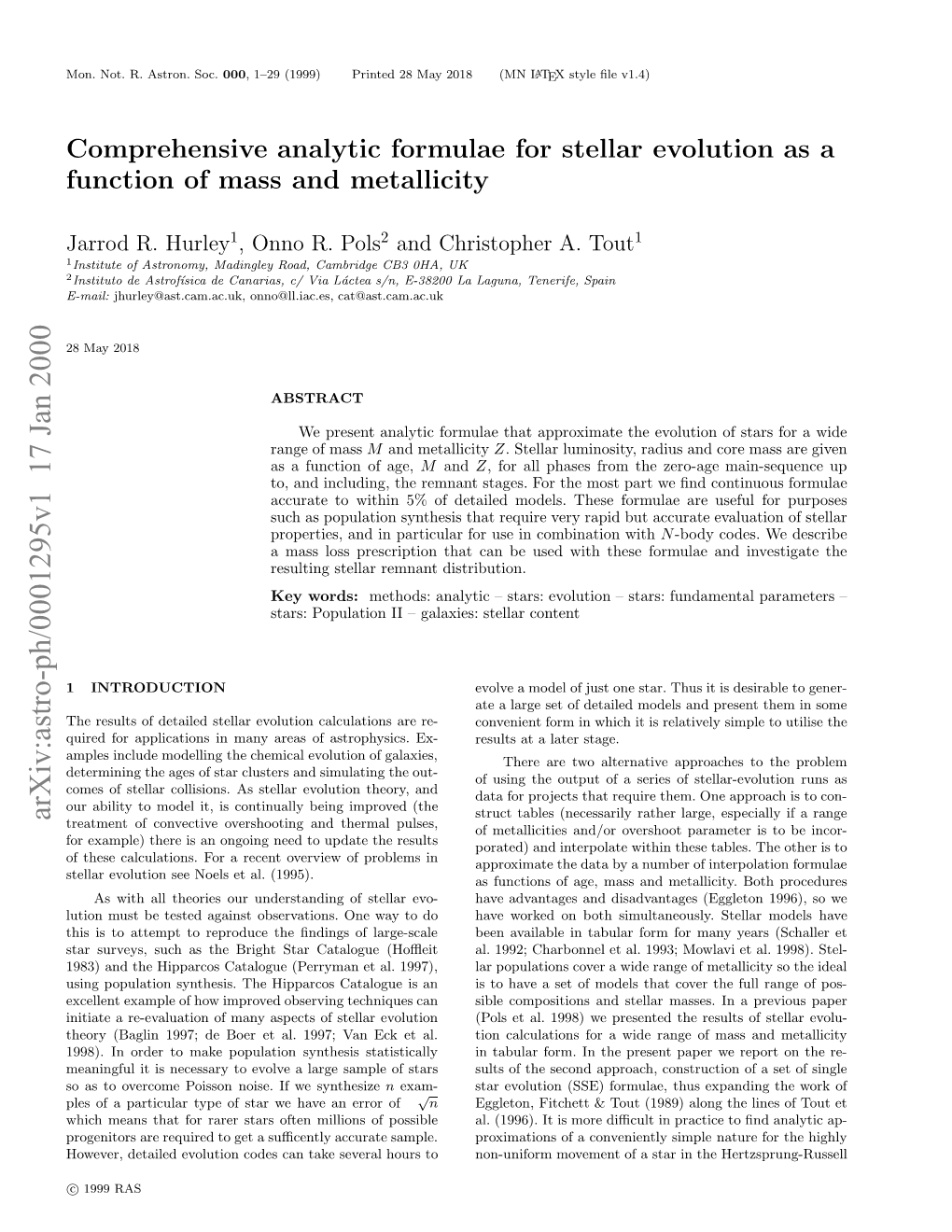 Comprehensive Analytic Formulae for Stellar Evolution As a Function Of