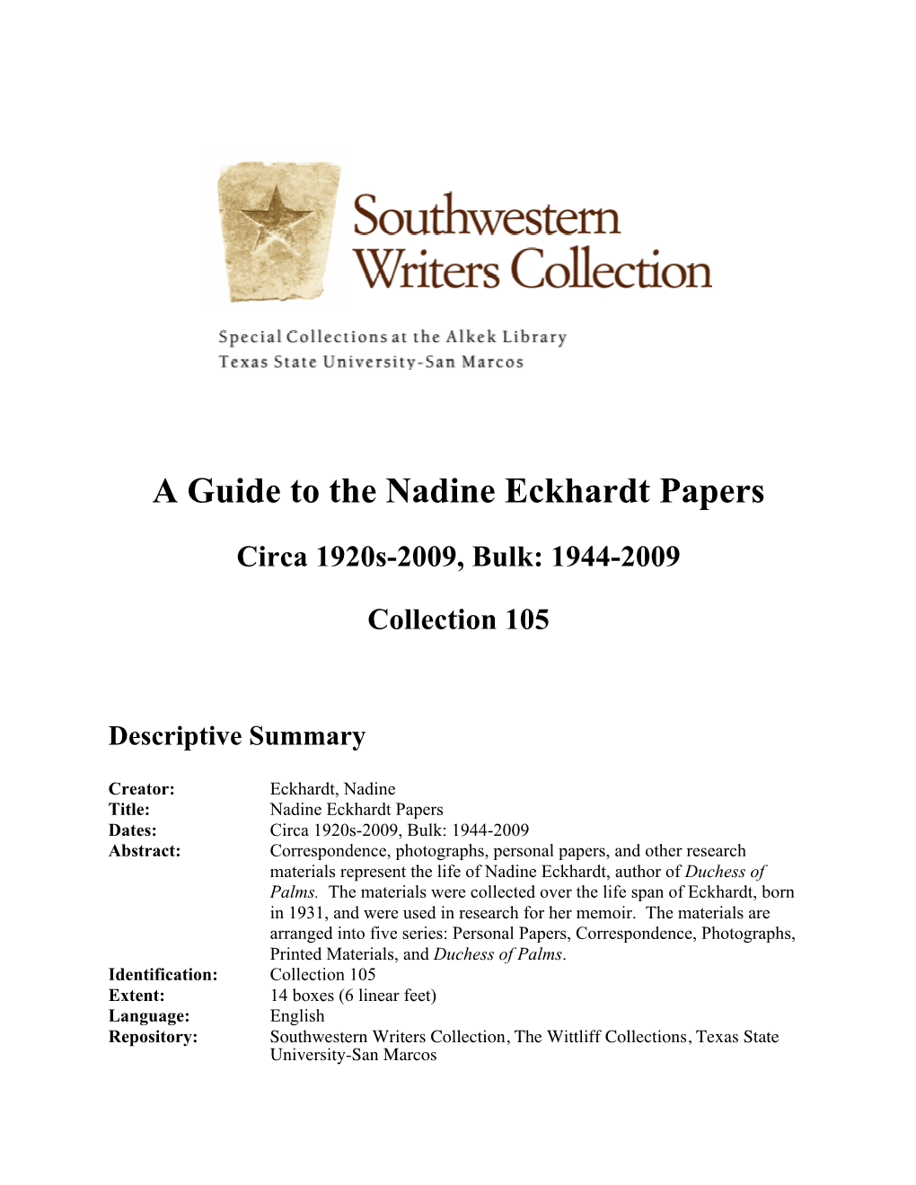 A Guide to the Nadine Eckhardt Papers