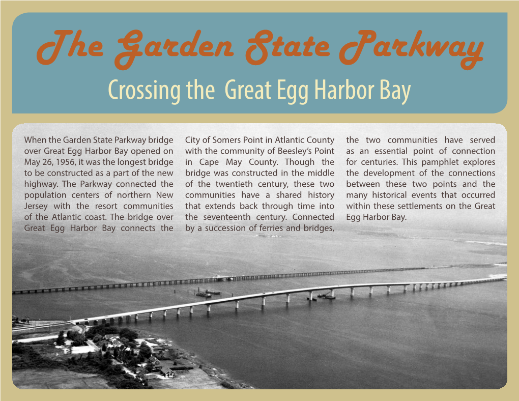 The Garden State Parkway Crossing the Great Egg Harbor Bay