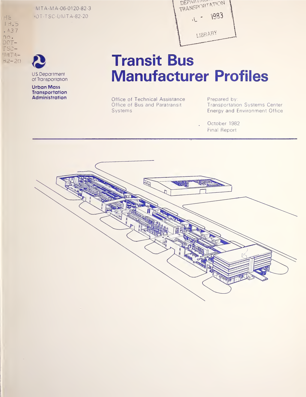 Transit Bus Manufacturer Profiles : Final Report