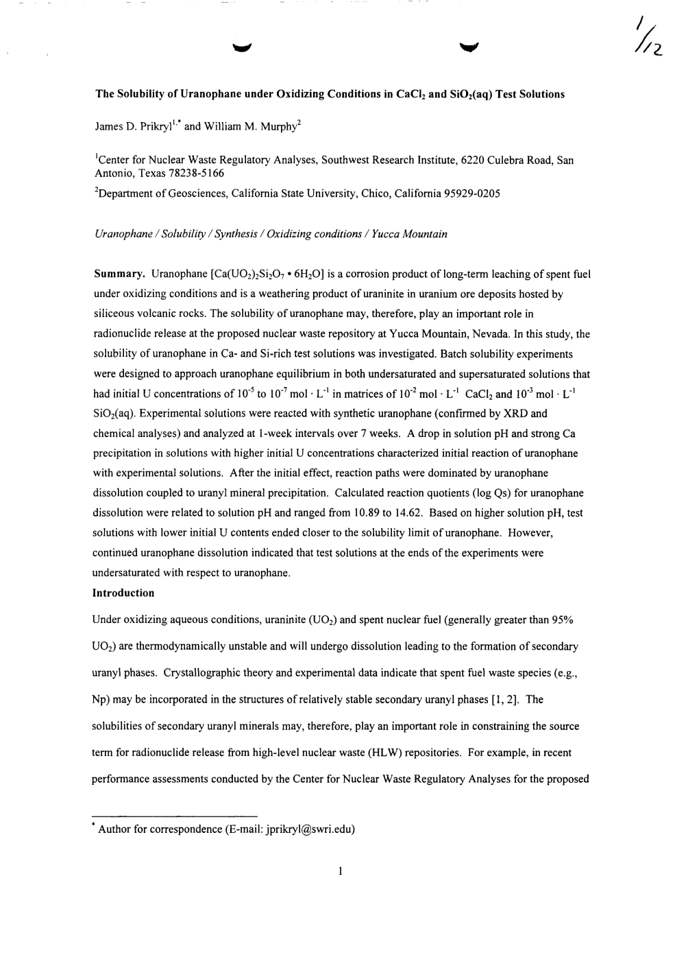 The Solubility of Uranophane Under Oxidizing Conditions in Caci2 and Sio2(Aq)