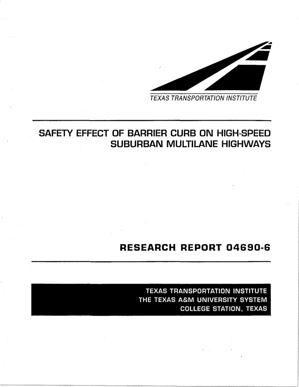 Safety Effects of Barrier Curb on High-Speed Suburban Multilane Highways Through the Collection and Analysis of Accident Data Pertaining to These Sections