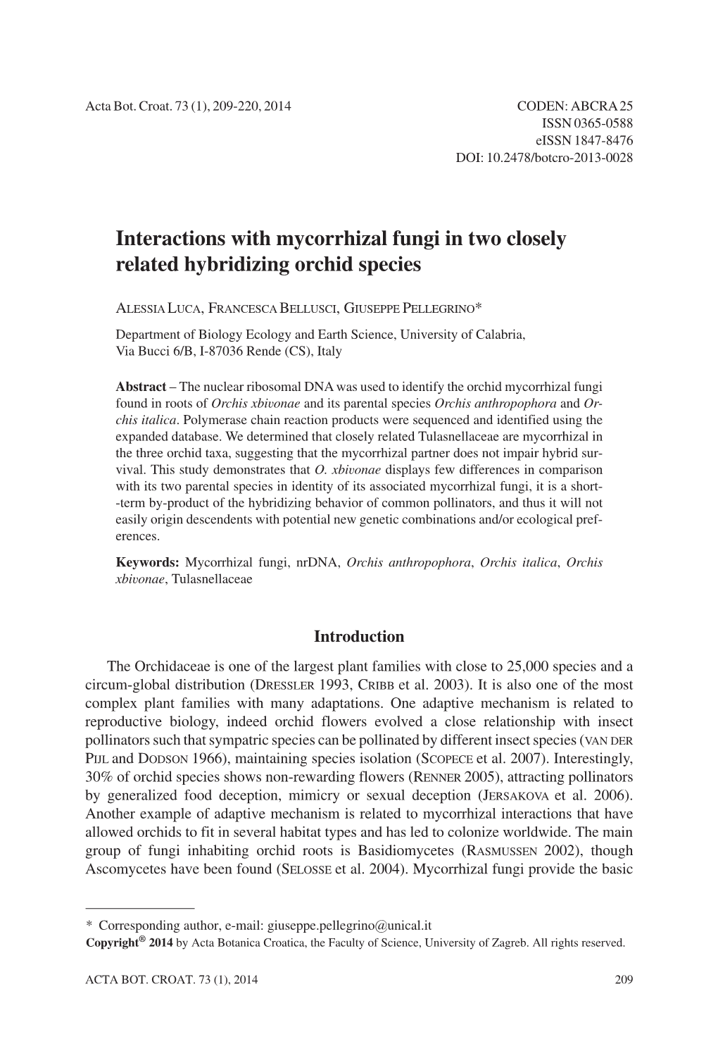 Interactions with Mycorrhizal Fungi in Two Closely Related Hybridizing Orchid Species