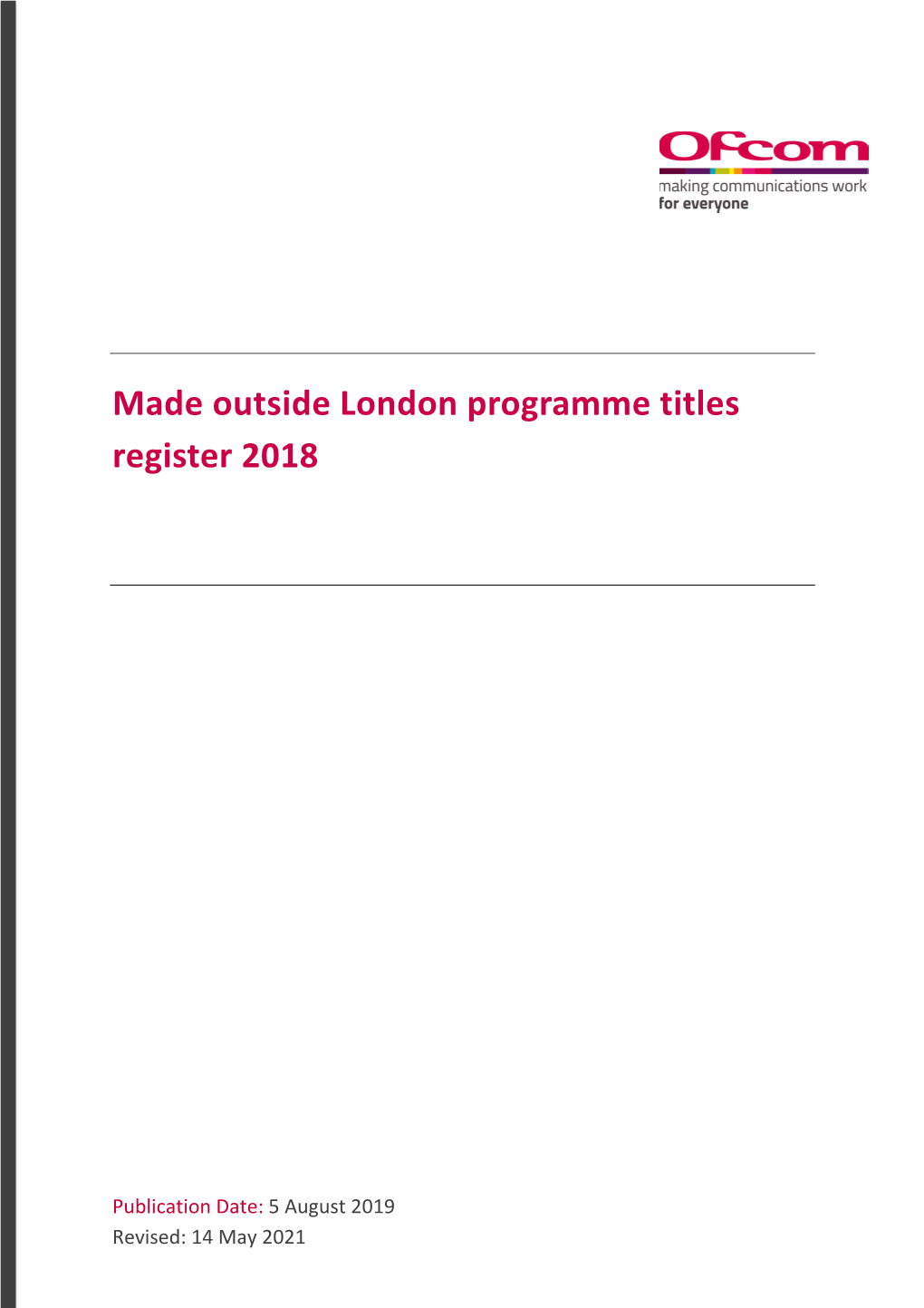 Made Outside London Programme Titles Register 2018