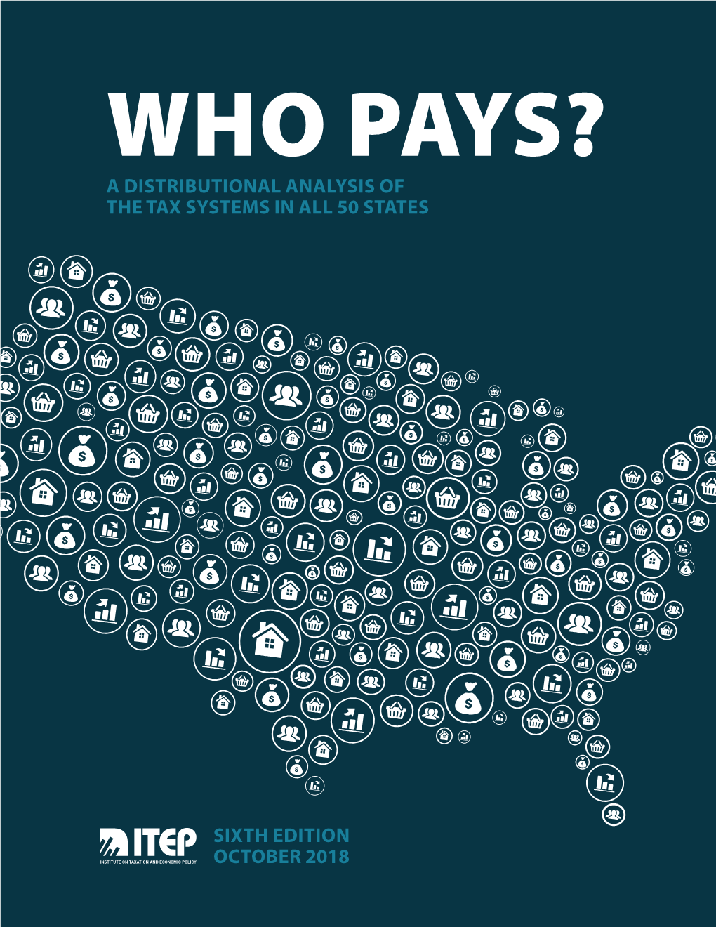 Who Pays? a Distributional Analysis of the Tax Systems in All 50 States