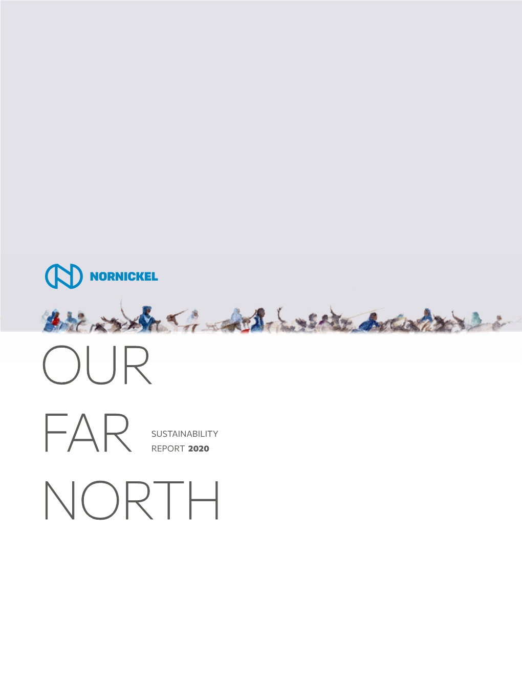 Our Far North