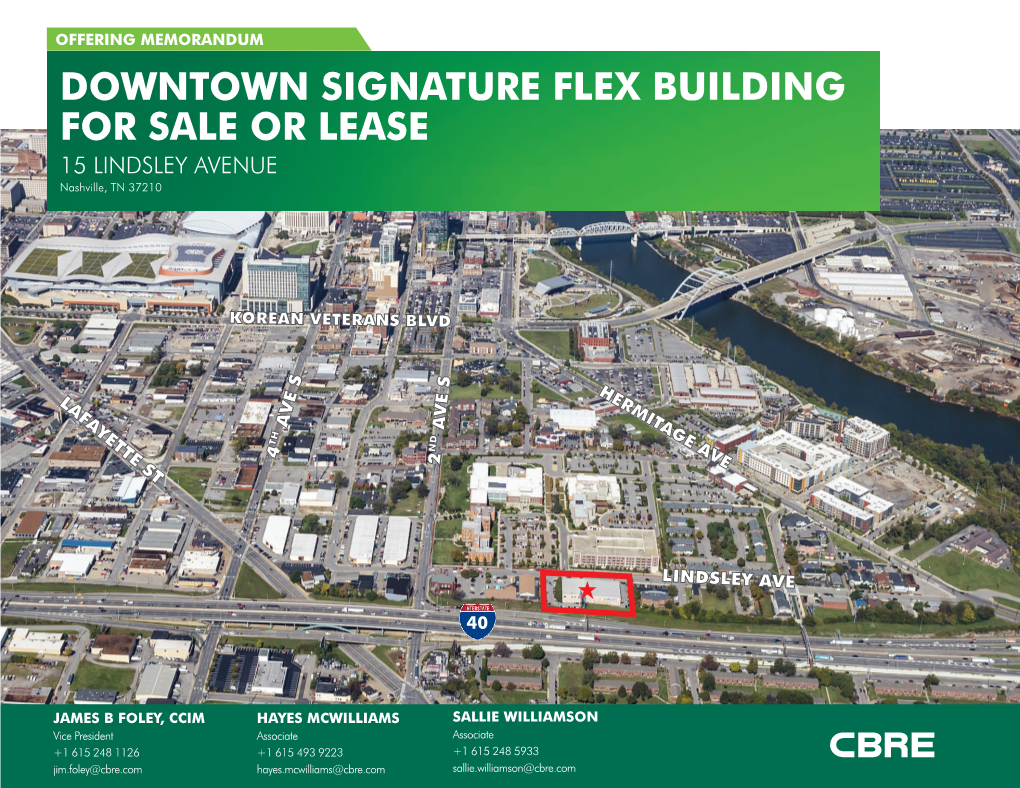 DOWNTOWN SIGNATURE FLEX BUILDING for SALE OR LEASE 15 LINDSLEY AVENUE Nashville, TN 37210