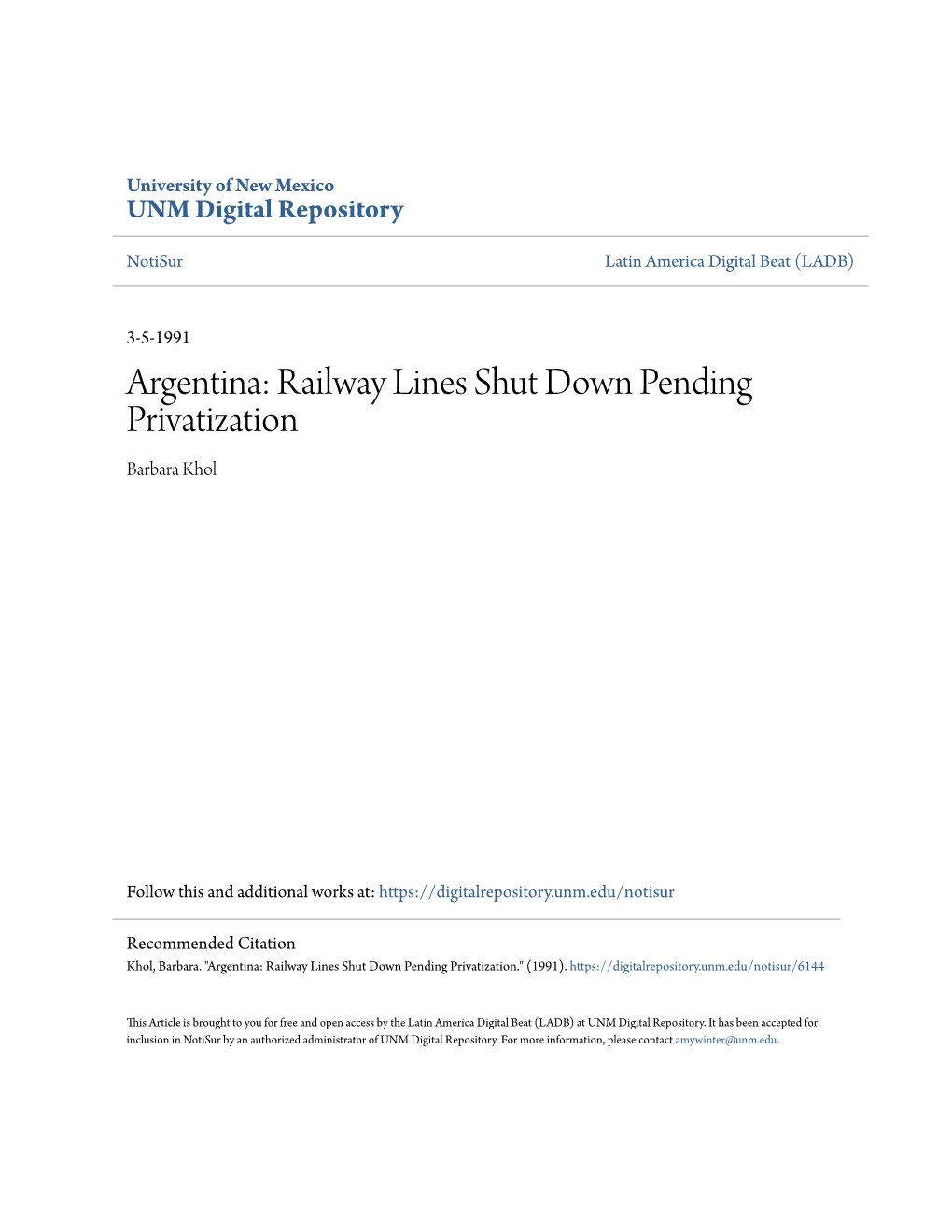 Argentina: Railway Lines Shut Down Pending Privatization Barbara Khol