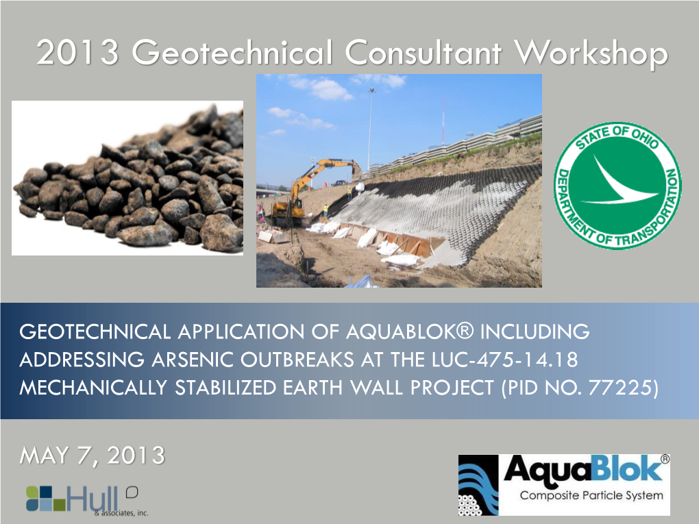 2013 Workshop Geotechnical Application of Aquablok