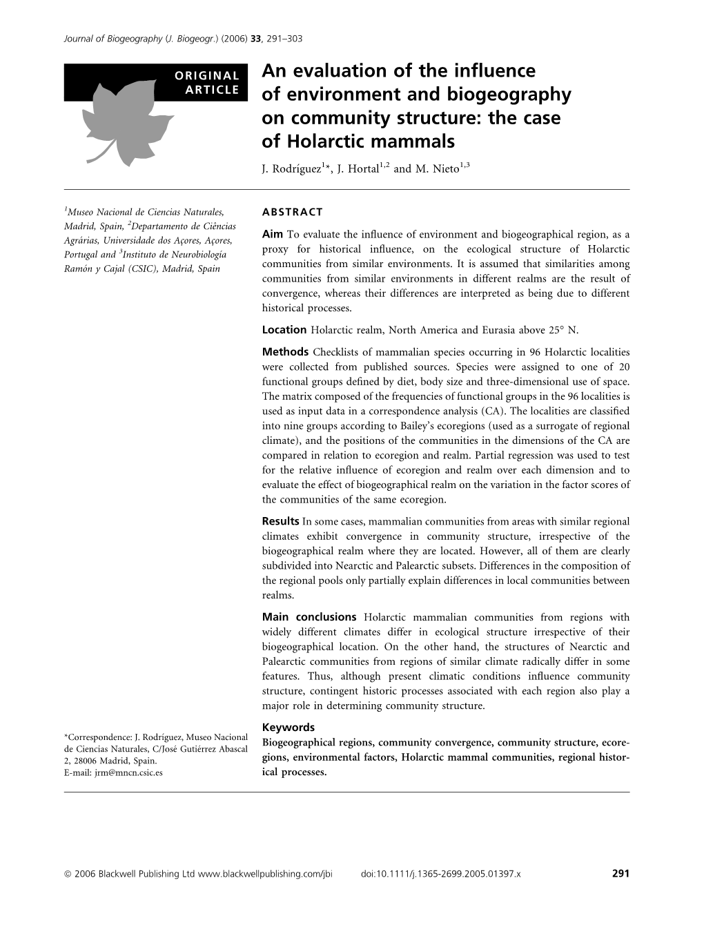 An Evaluation of the Influence of Environment and Biogeography On