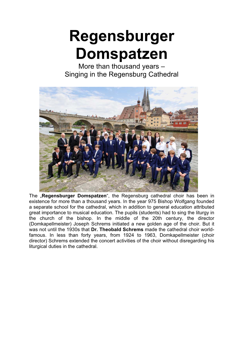 Regensburger Domspatzen More Than Thousand Years – Singing in the Regensburg Cathedral