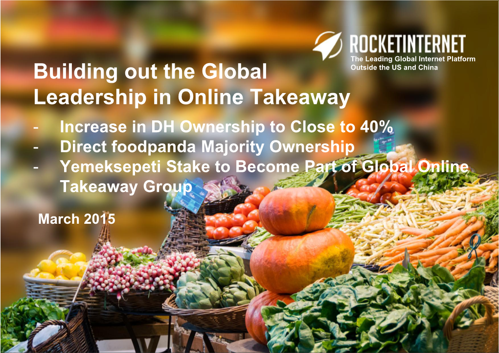 Building out the Global Leadership in Online Takeaway