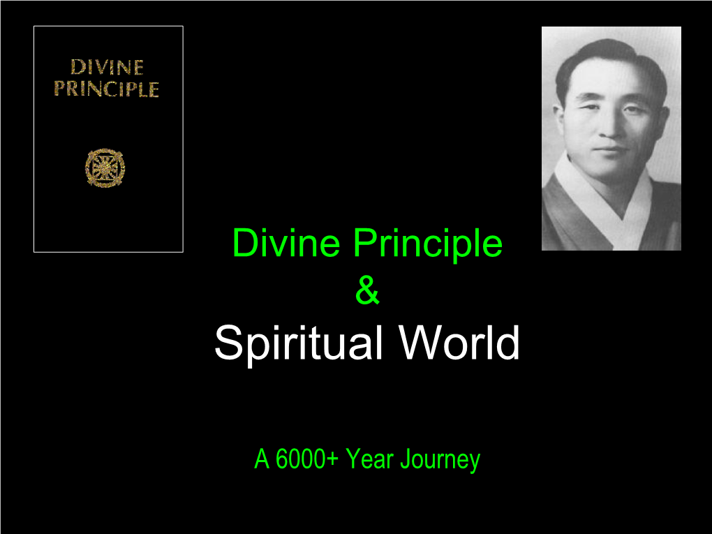 Divine Principle & Spiritual World