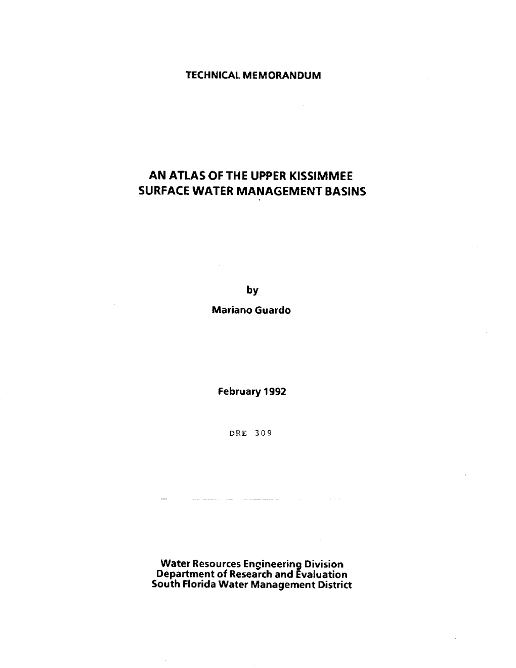 AN ATLAS of the UPPER KISSIMMEE SURFACE WATER MANAGEMENT BASINS By