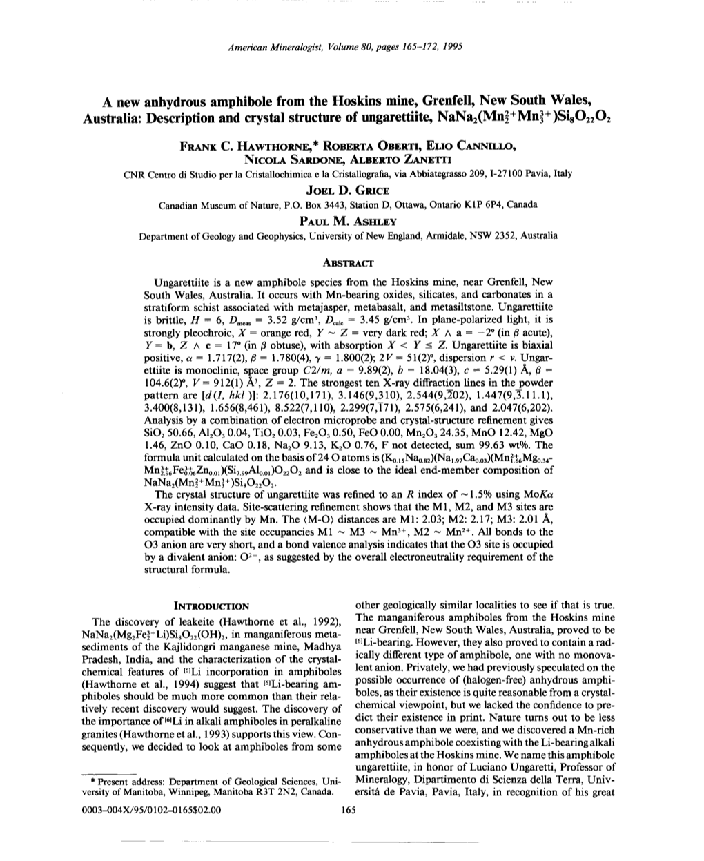 A New Anhydrous Amphibole from the Hoskins Mine, Grenfell, New South Wales, Australia: Description and Crystal Structure of Ungarettiite, Nana2(Mn~+Mnj+ )Sis02202