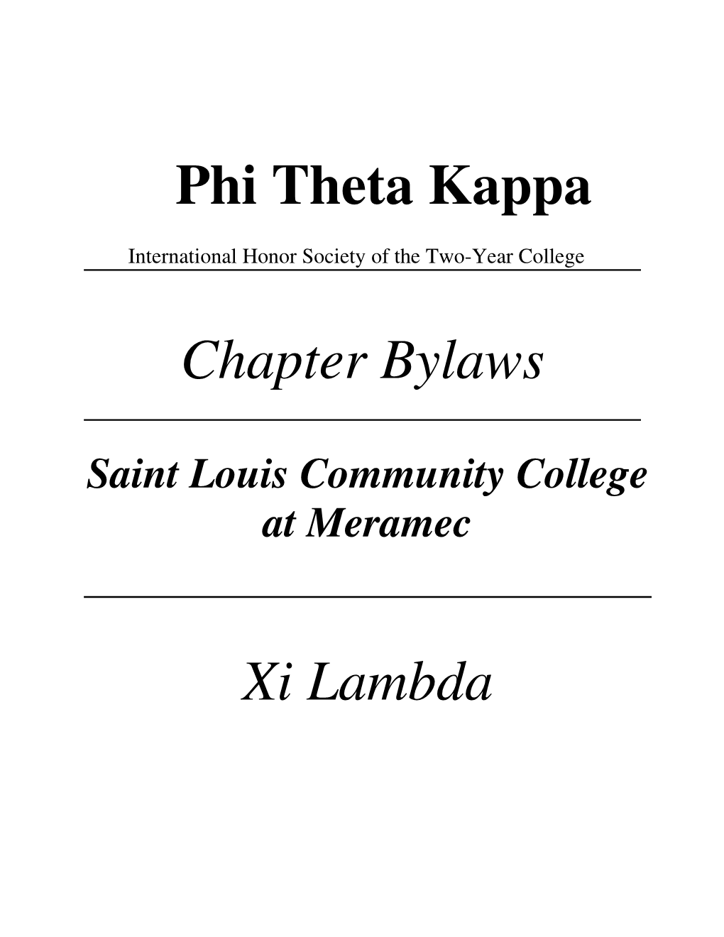 Phi Theta Kappa Chapter Bylaws Xi Lambda