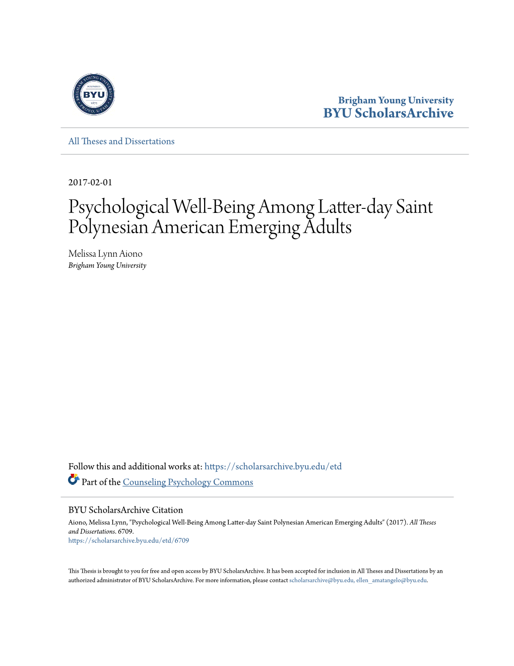 Psychological Well-Being Among Latter-Day Saint Polynesian American Emerging Adults Melissa Lynn Aiono Brigham Young University