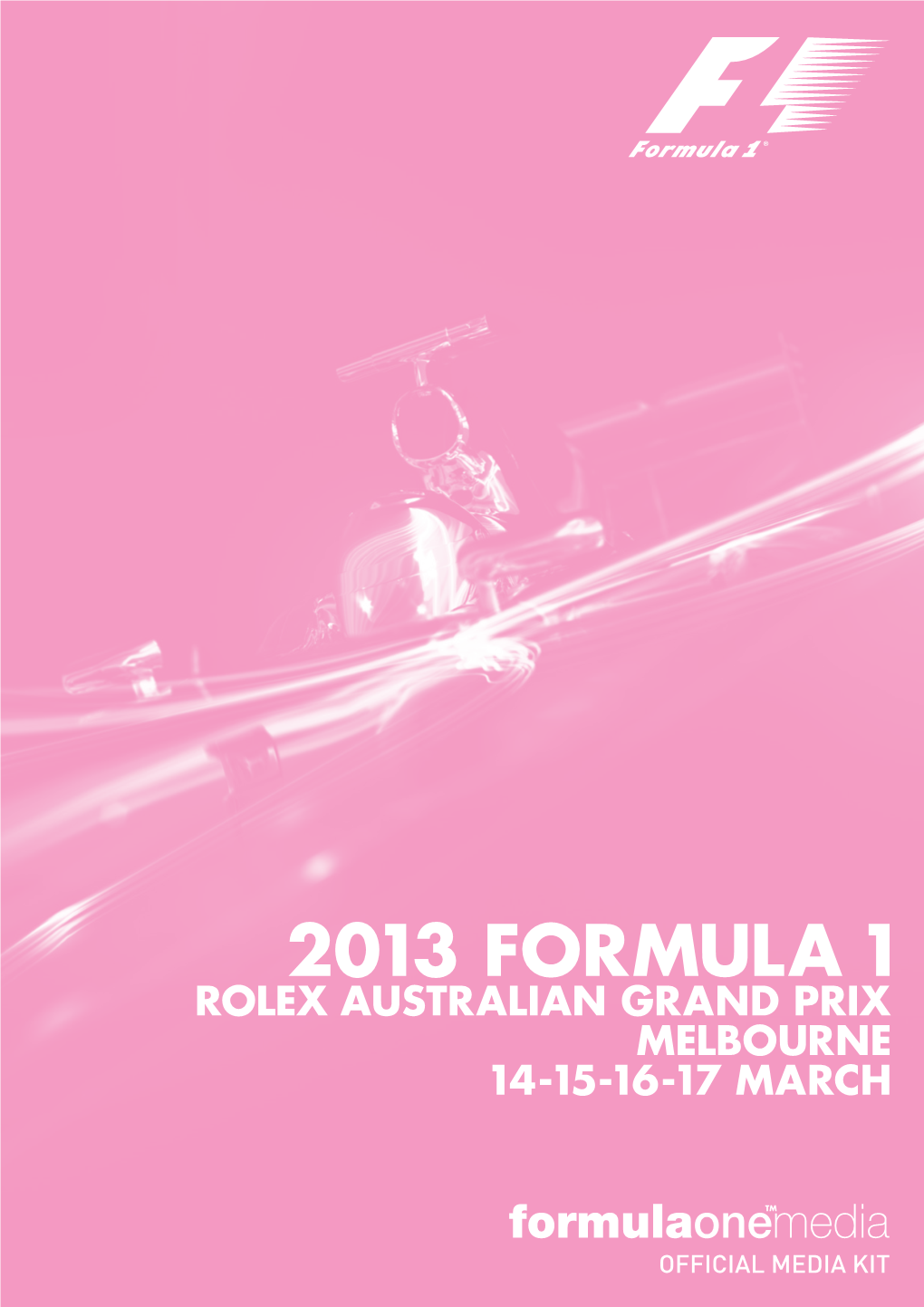 2013 Formula 1 Rolex Australian Grand Prix Melbourne 14-15-16-17 March