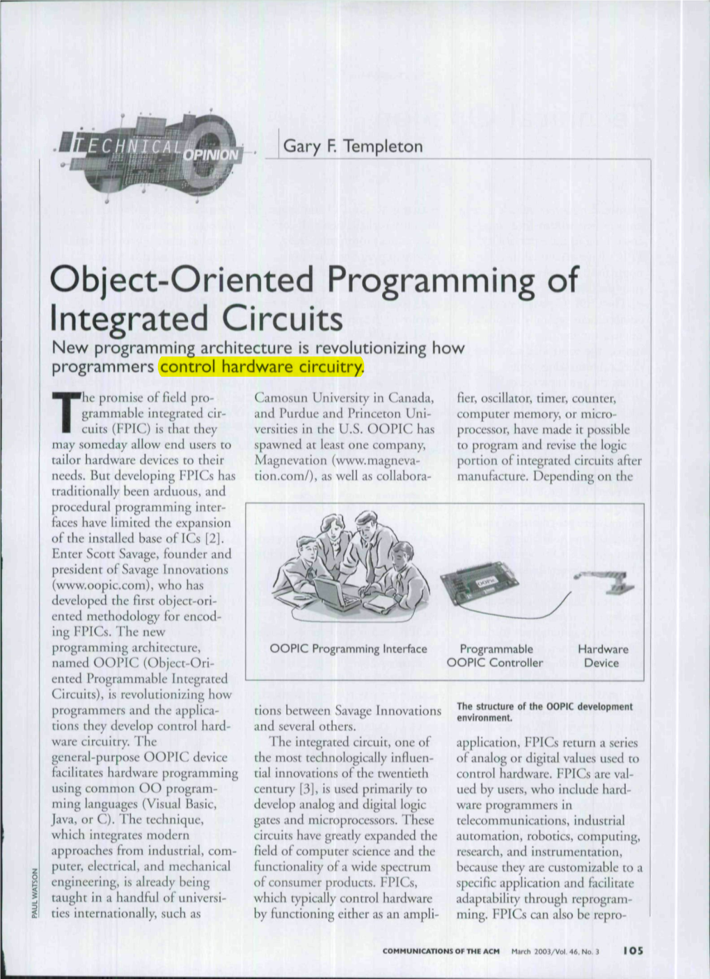 Object-Oriented Programming of Integrated Circuits New Programming Architecture Is Revolutionizing How Programmers Control Hardware Circuitry