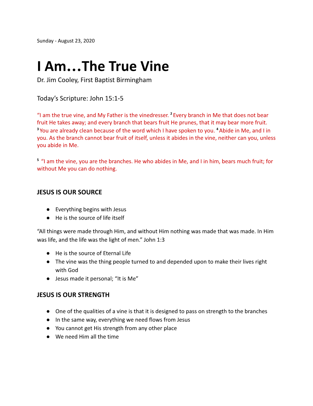 I Am…The True Vine Dr