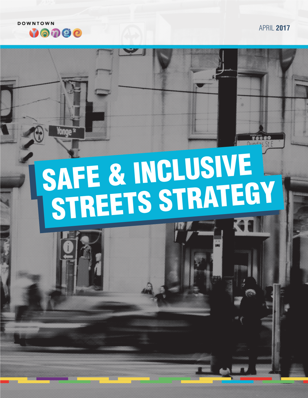 Safe & Inclusive Streets Strategy