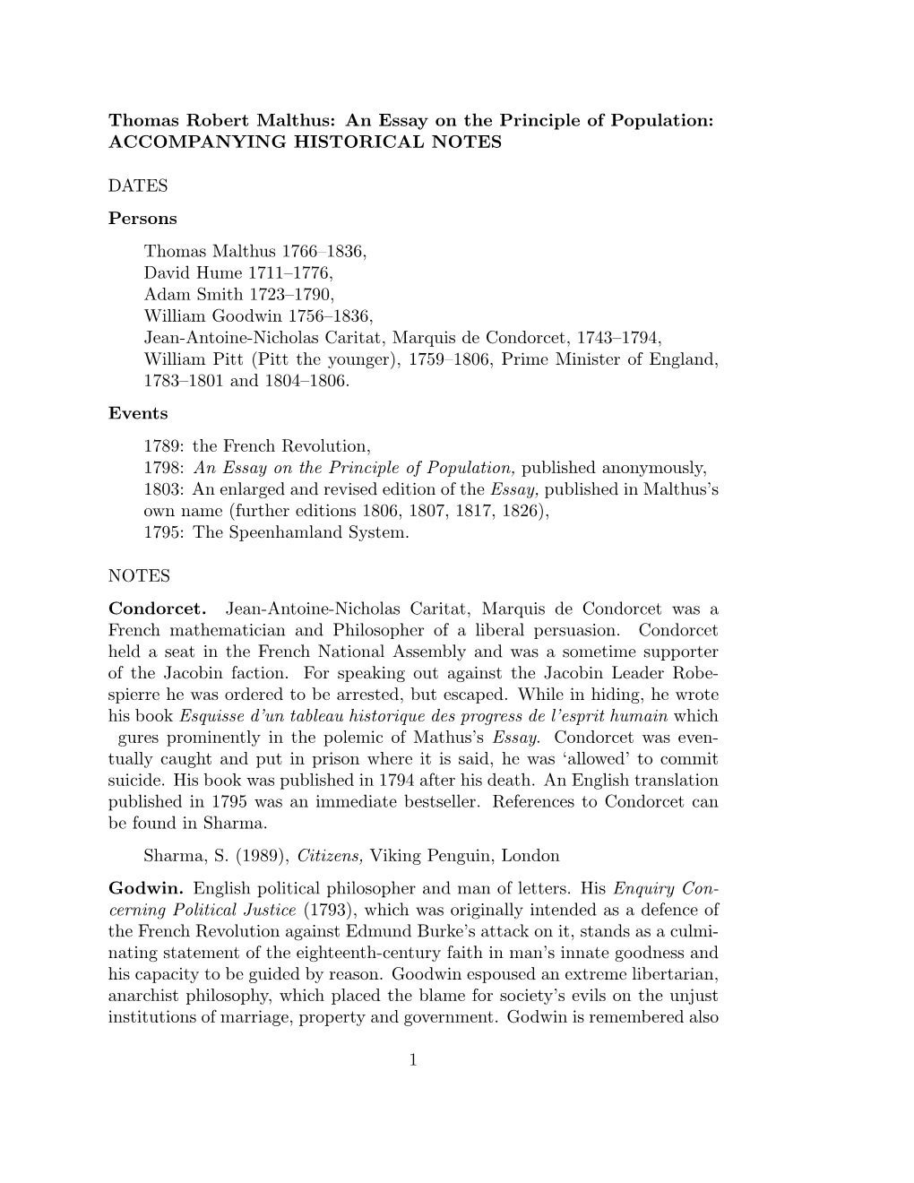 Thomas Robert Malthus: an Essay on the Principle of Population: ACCOMPANYING HISTORICAL NOTES DATES Persons Thomas Malthus 1766